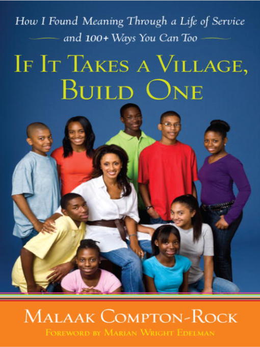 Title details for If It Takes a Village, Build One by Malaak Compton-Rock - Available